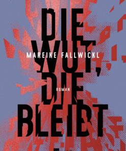 Buch | Die Wut, die bleibt