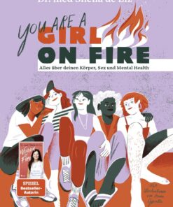 Buch Aufklärung | You are a Girl on Fire (ab 12 Jahren)
