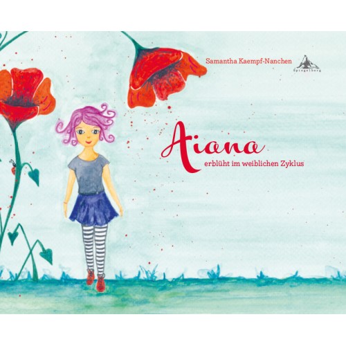 Buch | Aiana erblüht im weiblichen Zyklus