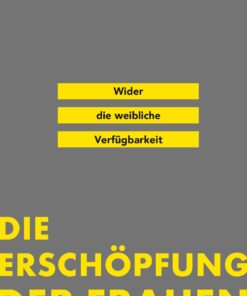 Buch | Die Erschöpfung der Frauen (von Schutzbach, Franziska)