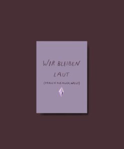 Karinlenaschmid A6 Postkarte | Wir bleiben laut